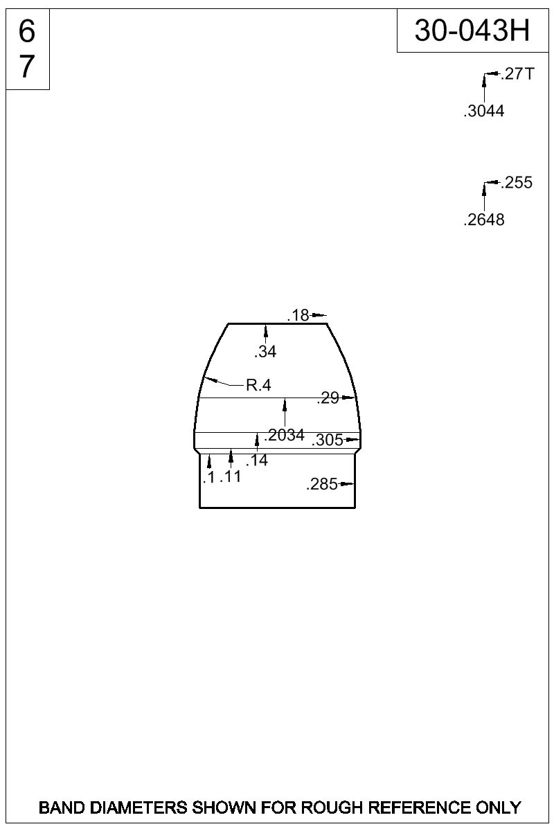 Dimensioned view of bullet 30-043H