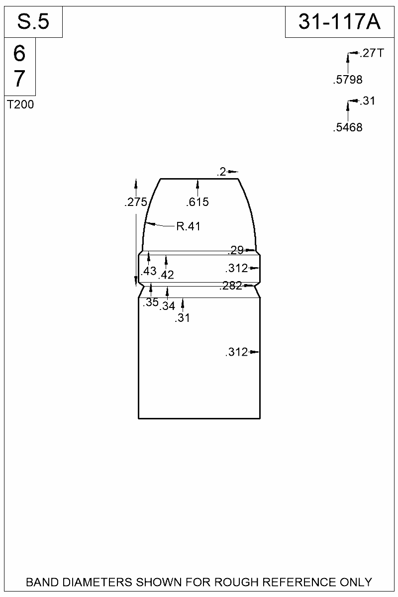 Dimensioned view of bullet 31-117A