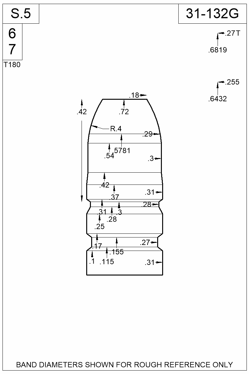 Dimensioned view of bullet 31-132G