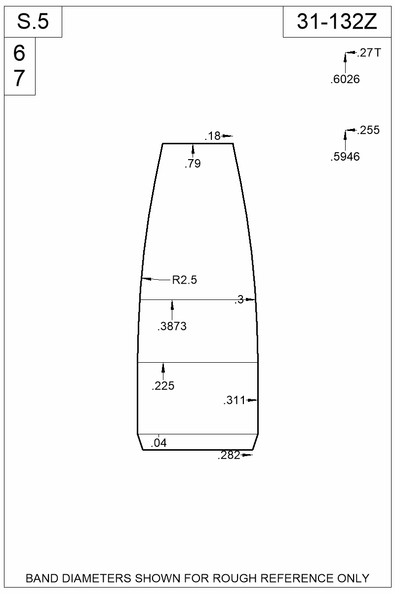 Dimensioned view of bullet 31-132Z