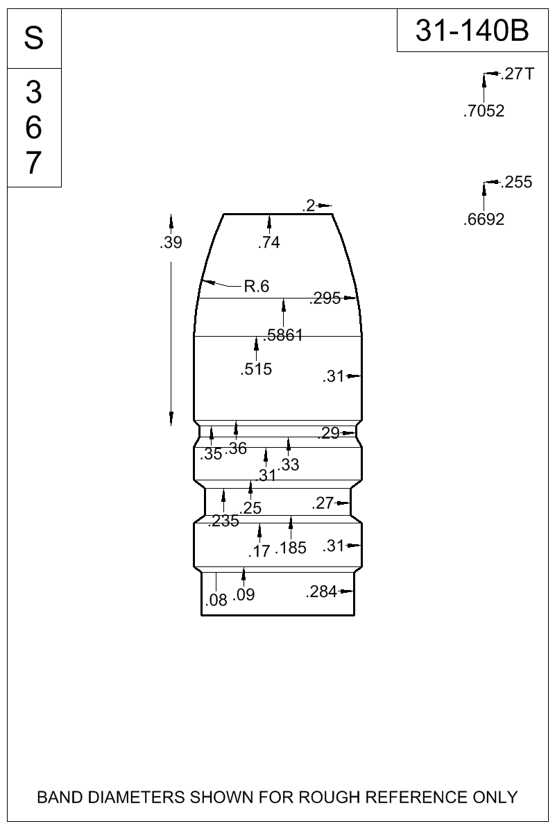 Dimensioned view of bullet 31-140B