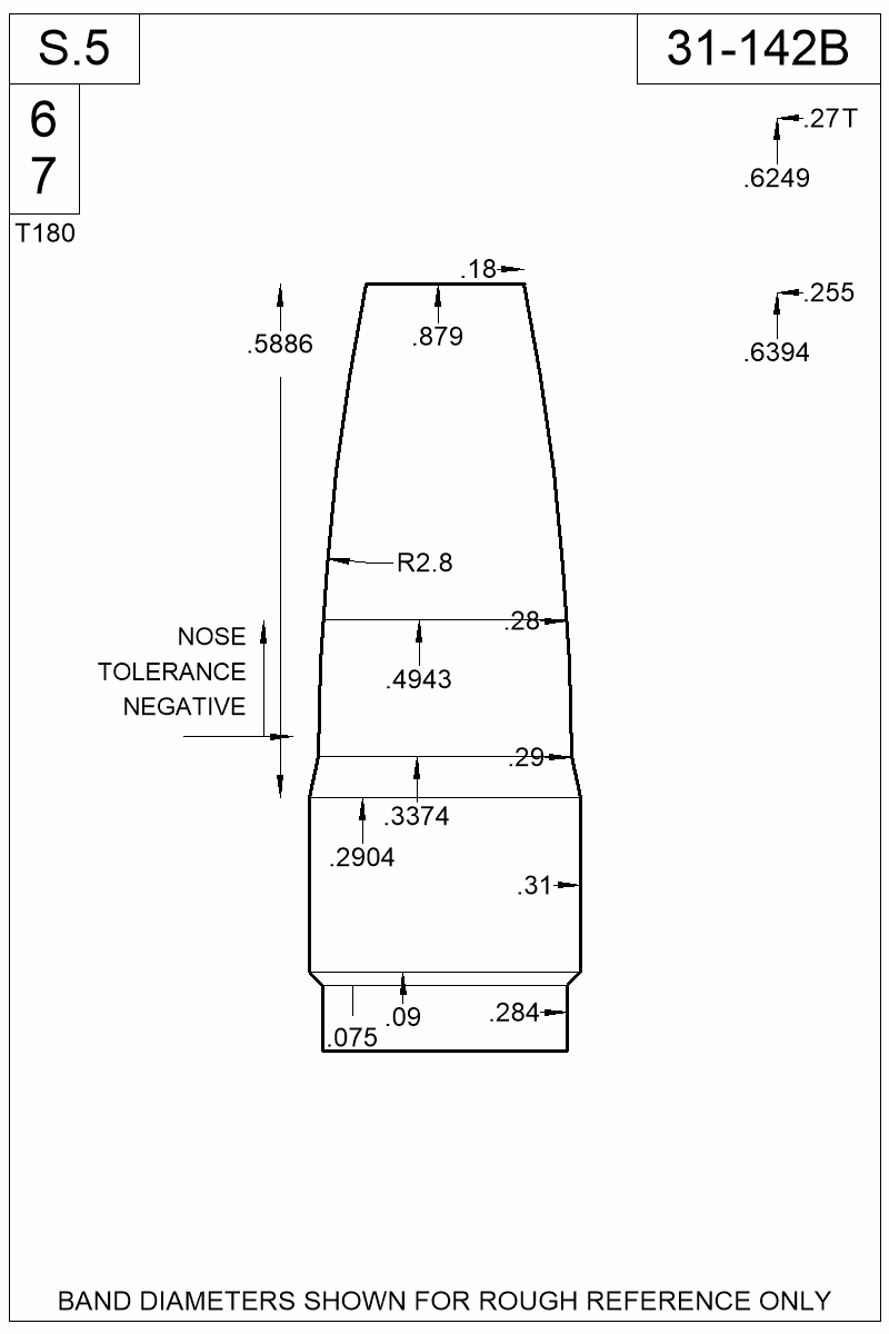 Dimensioned view of bullet 31-142B