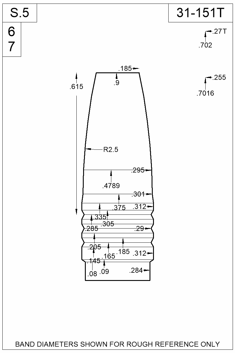 Dimensioned view of bullet 31-151T