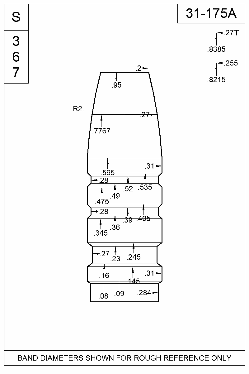Dimensioned view of bullet 31-175A