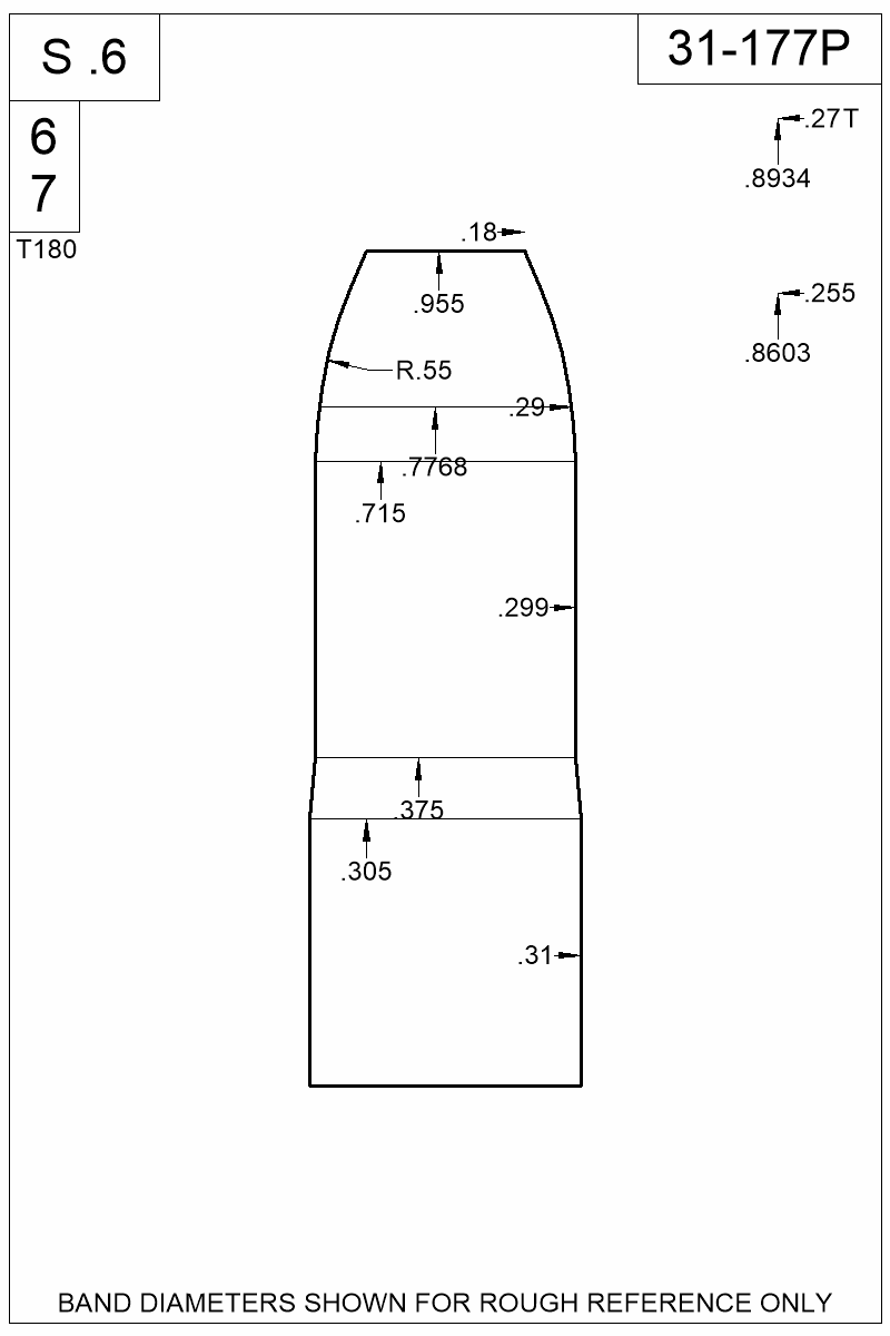 Dimensioned view of bullet 31-177P