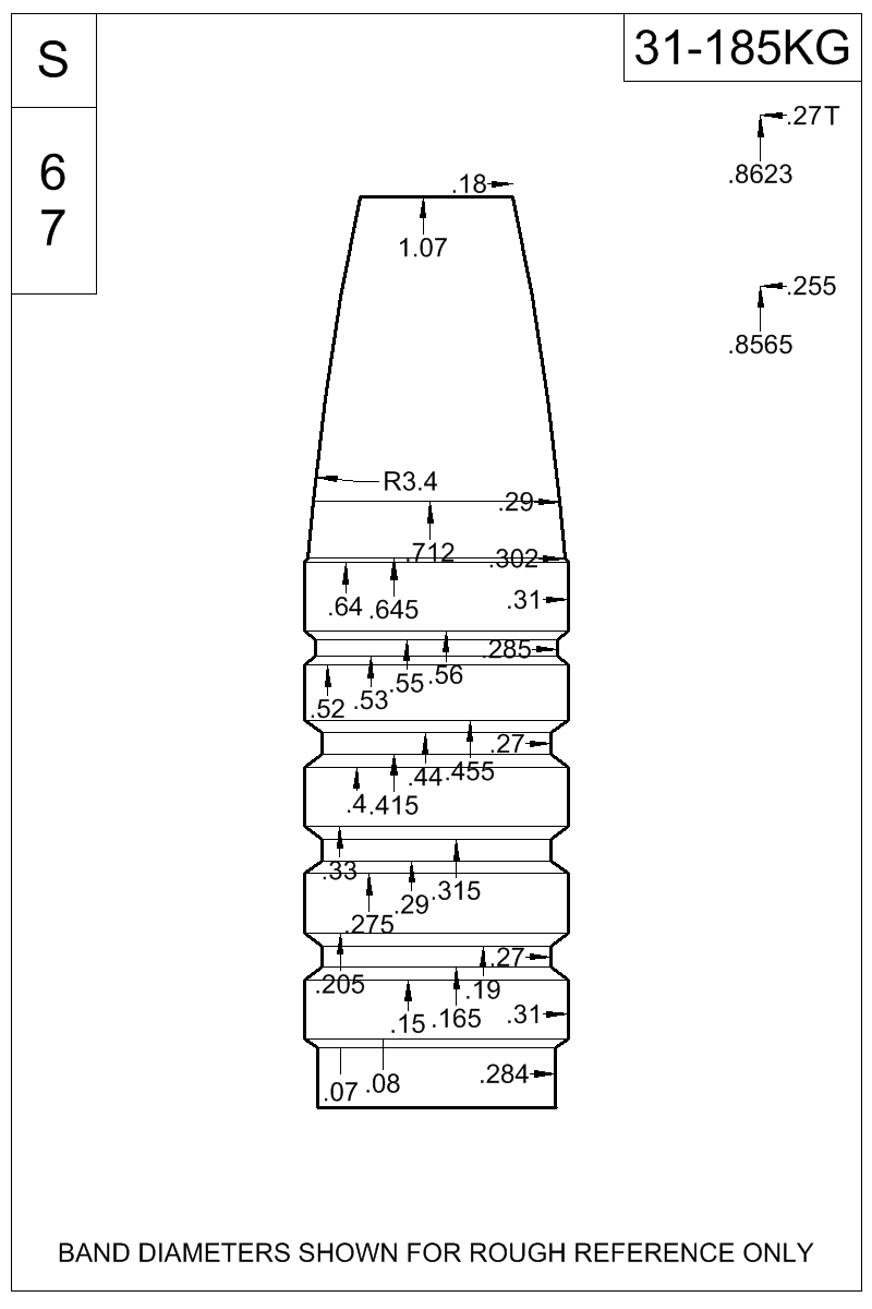 Dimensioned view of bullet 31-185KG