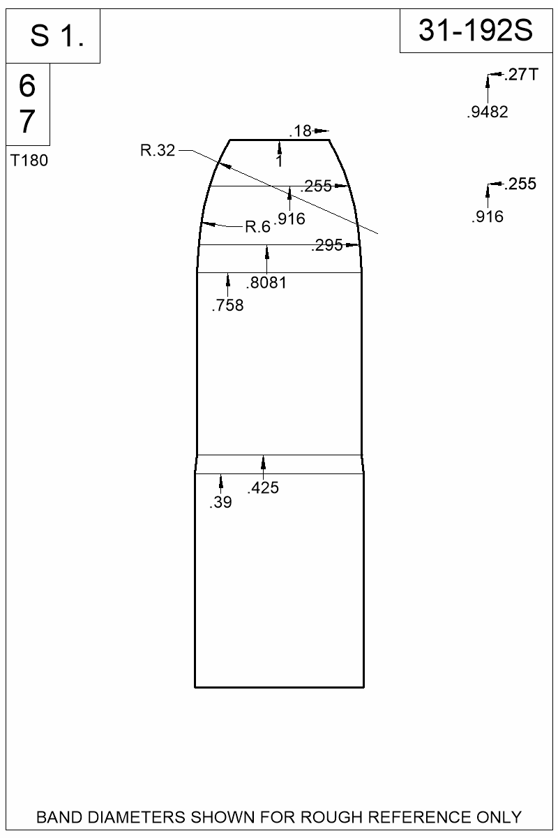 Dimensioned view of bullet 31-192S