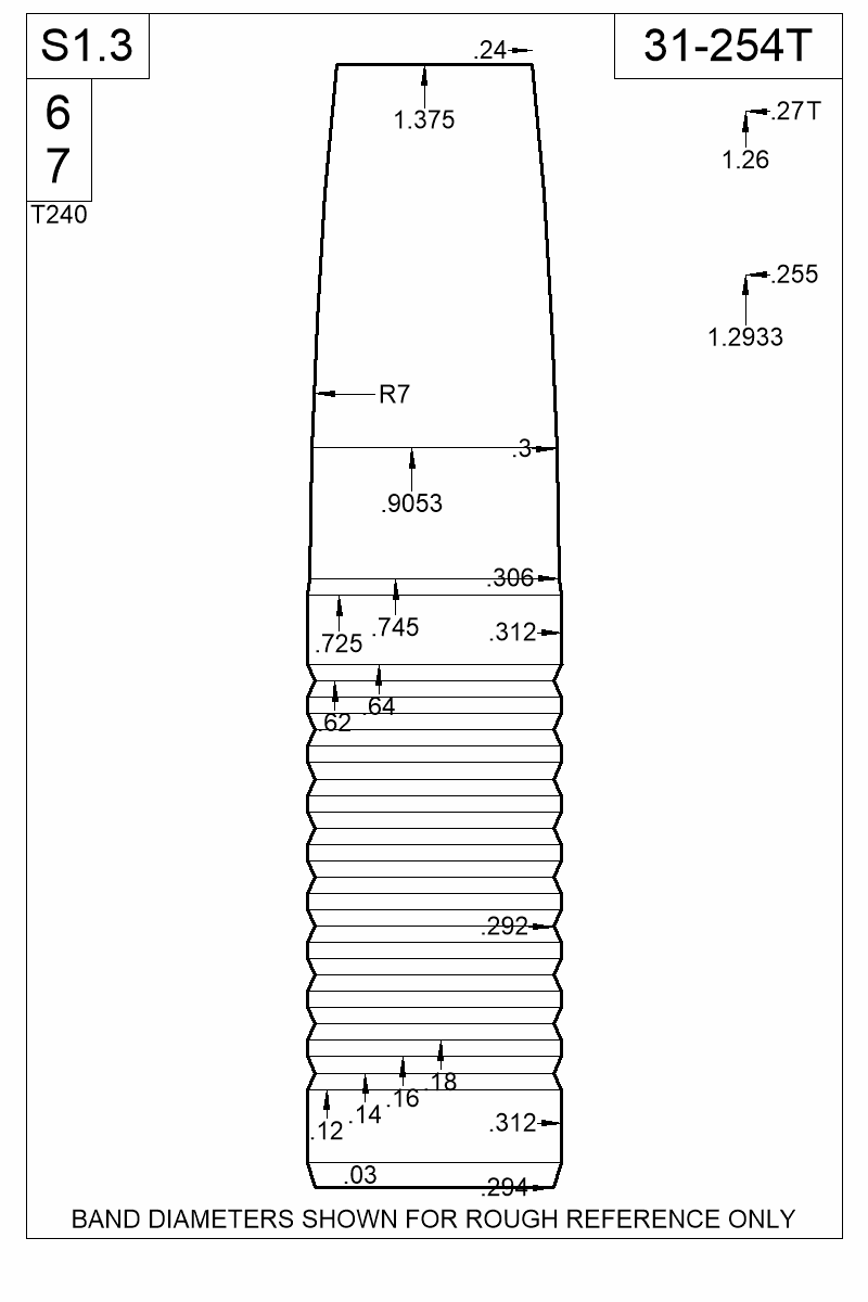 Dimensioned view of bullet 31-254T