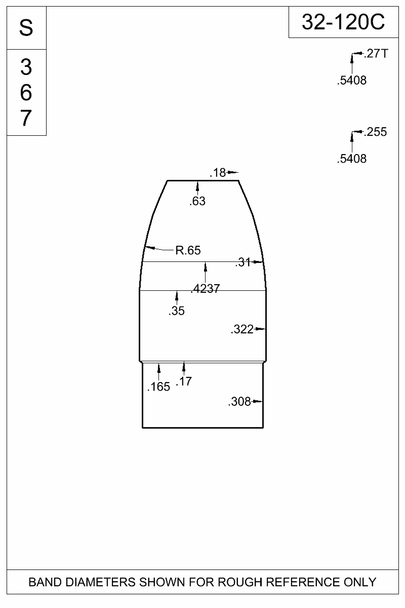 Dimensioned view of bullet 32-120C