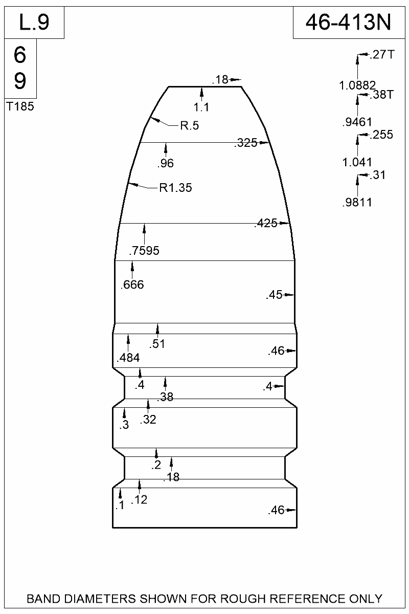 Dimensioned view of bullet 46-413N