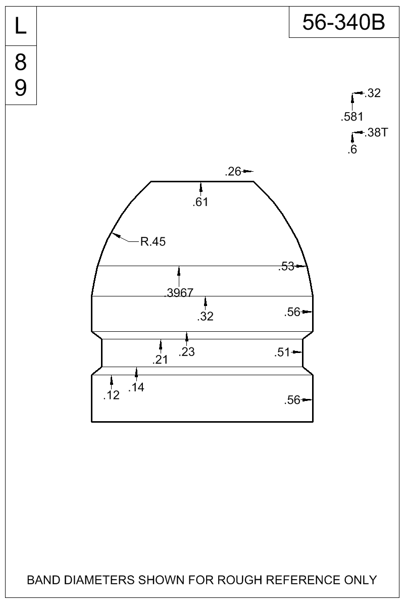 Dimensioned view of bullet 56-340B