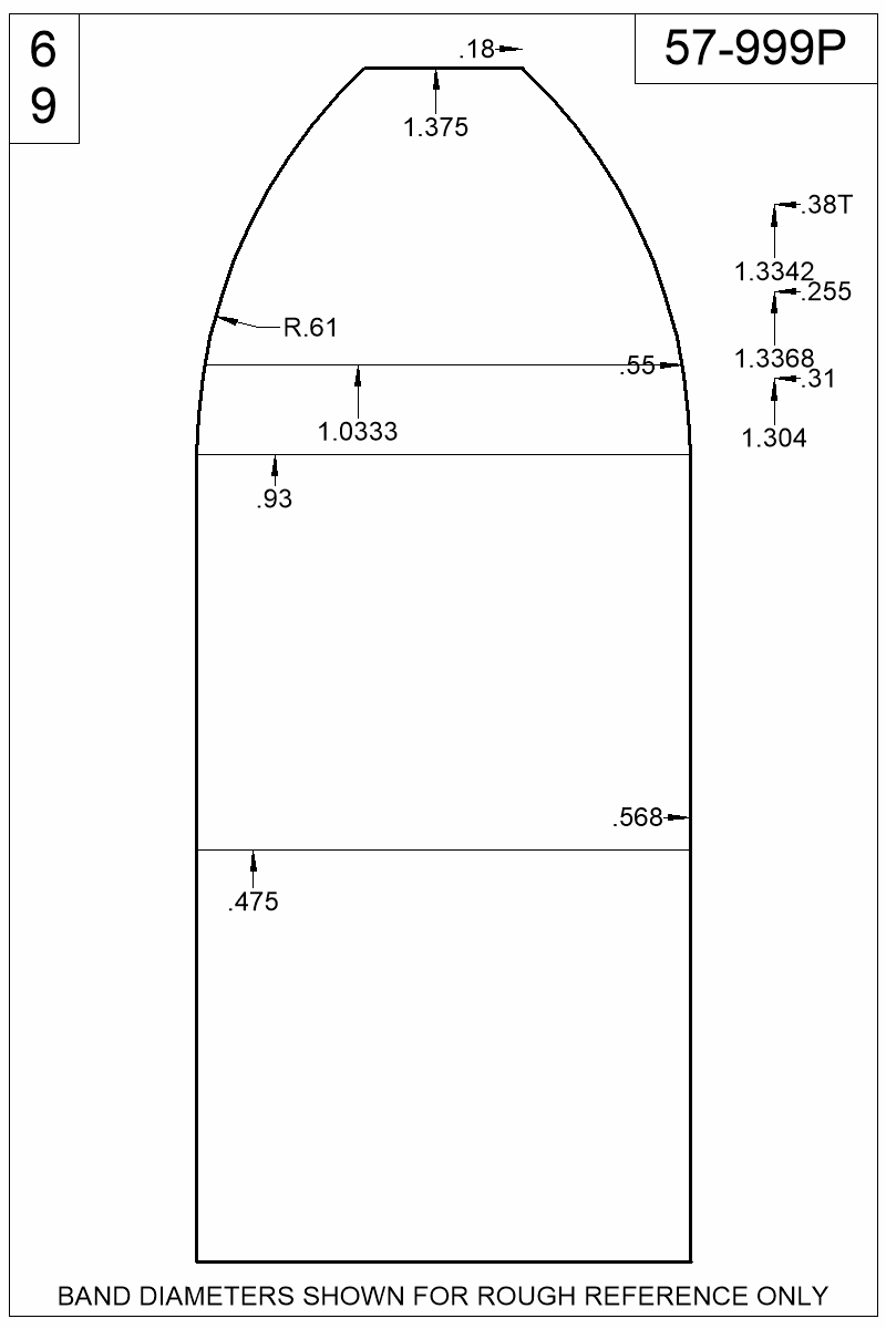 Dimensioned view of bullet 57-999P