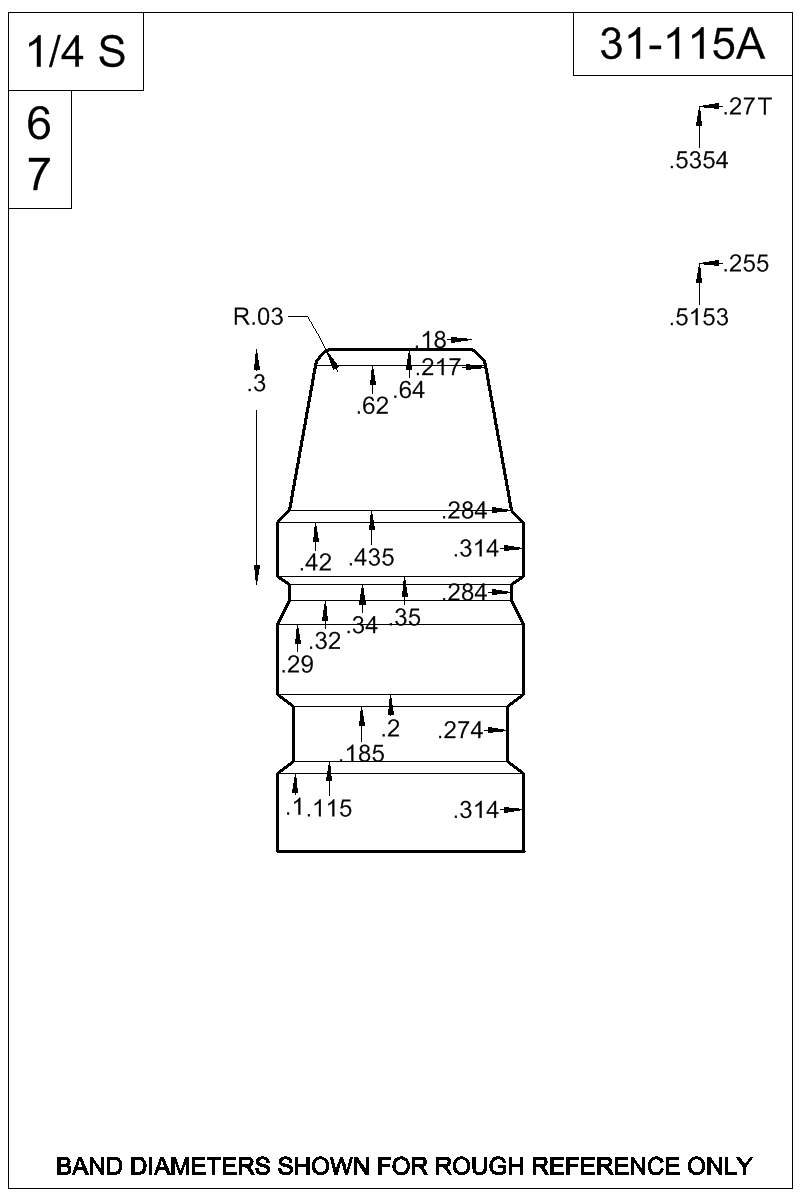 Dimensioned view of bullet 31-115A