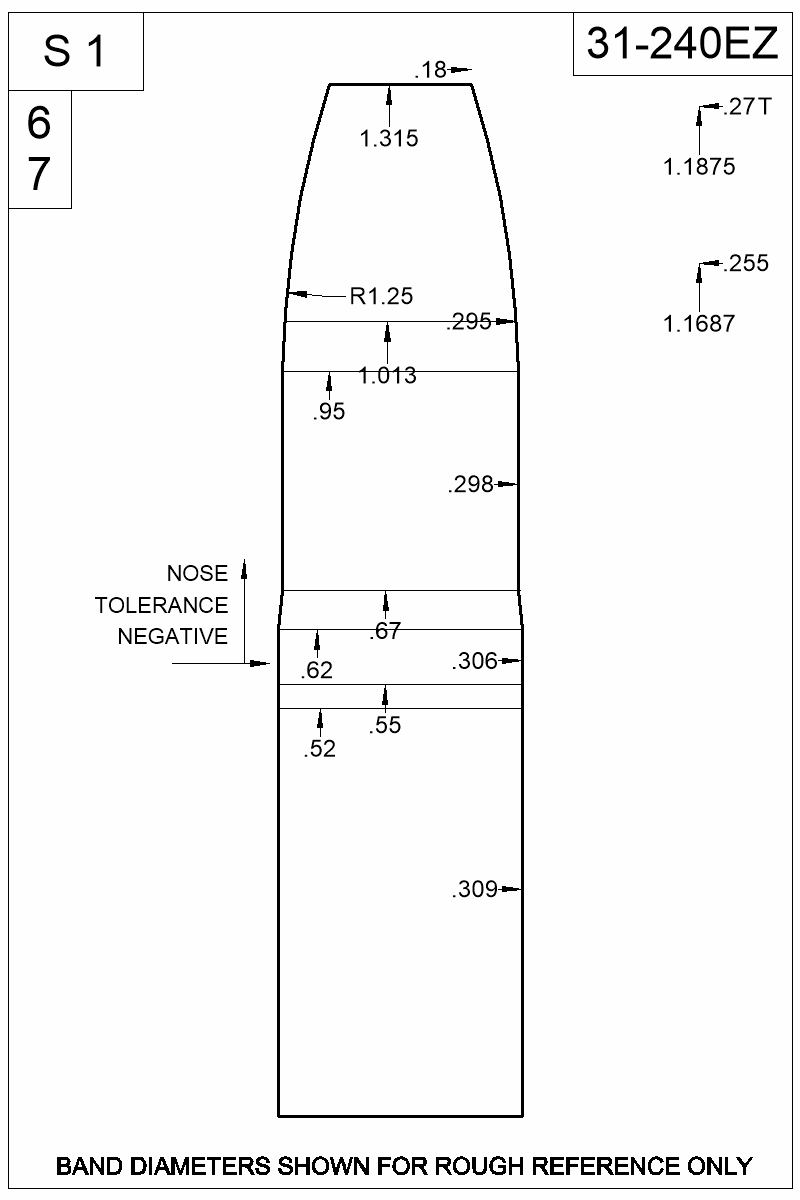 Dimensioned view of bullet 31-240EZ