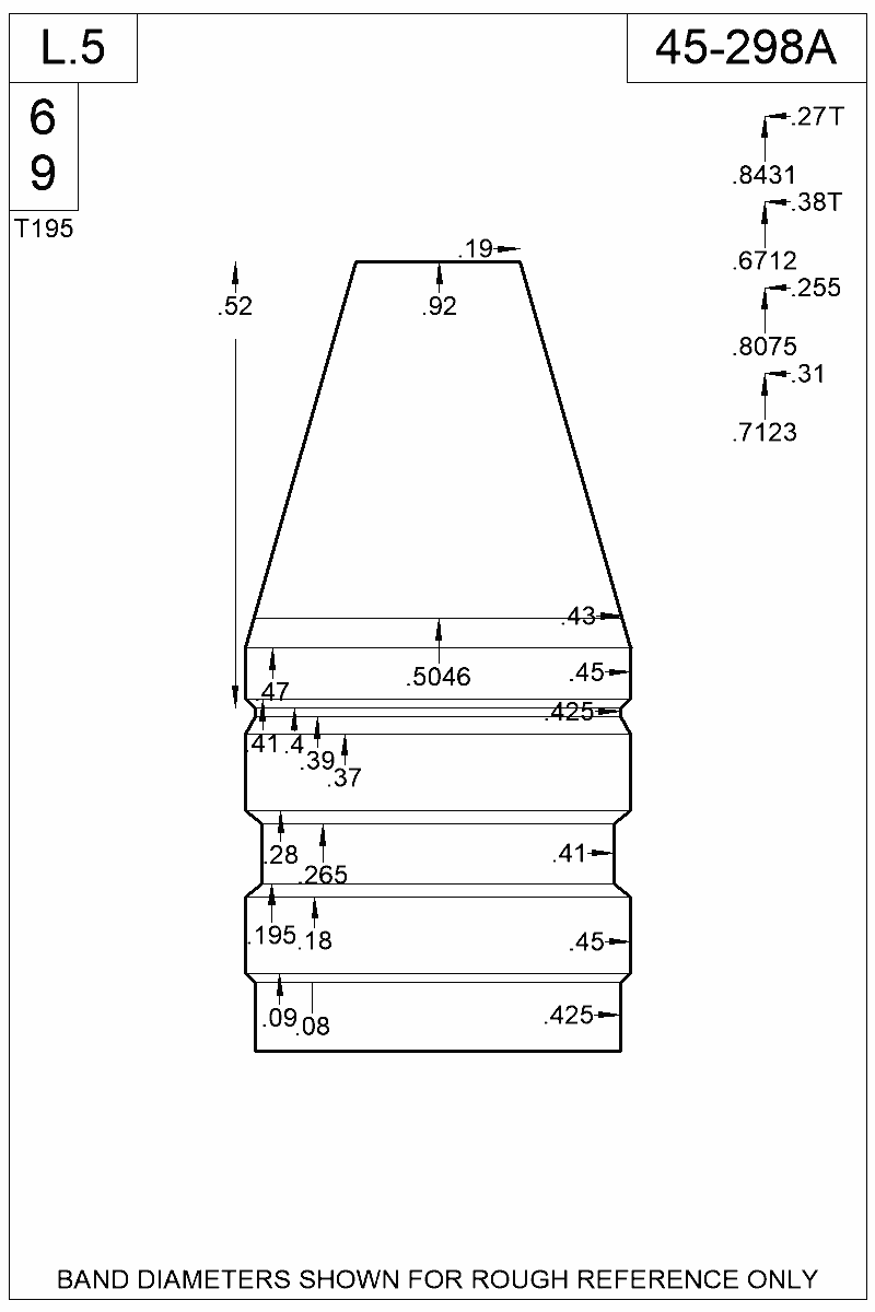 Dimensioned view of bullet 45-298A
