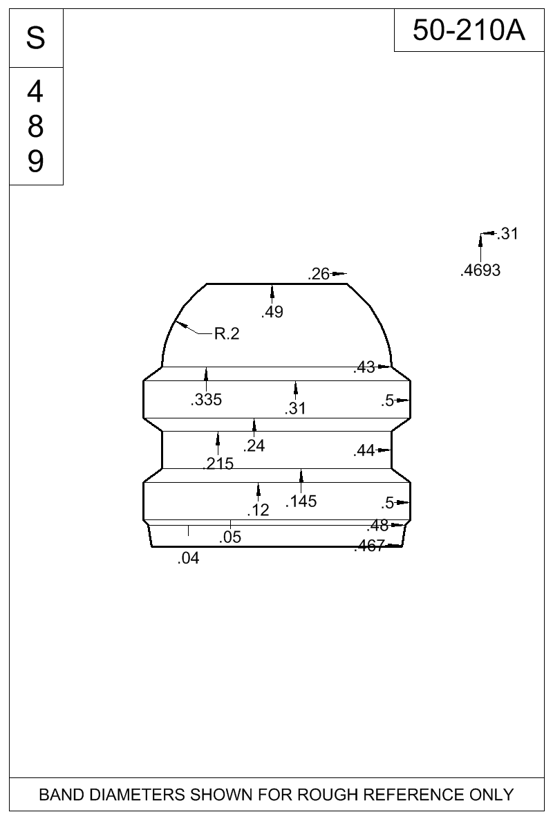 Dimensioned view of bullet 50-210A