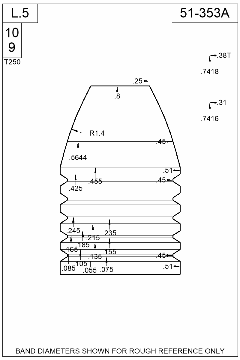Dimensioned view of bullet 51-353A