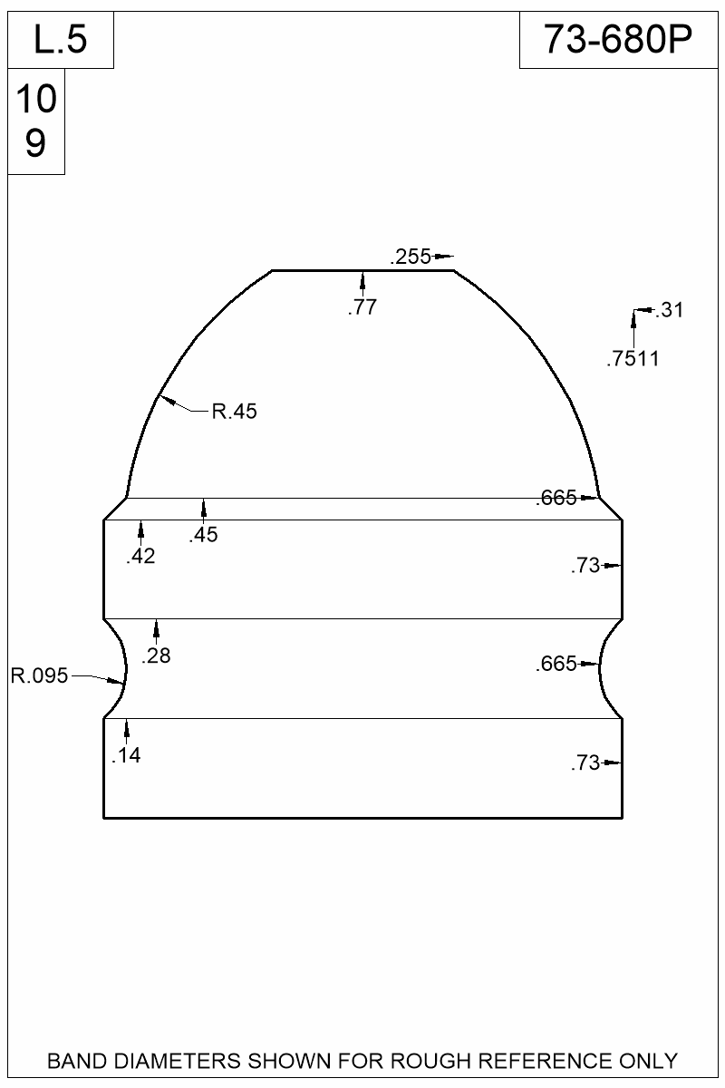 Dimensioned view of bullet 73-680P